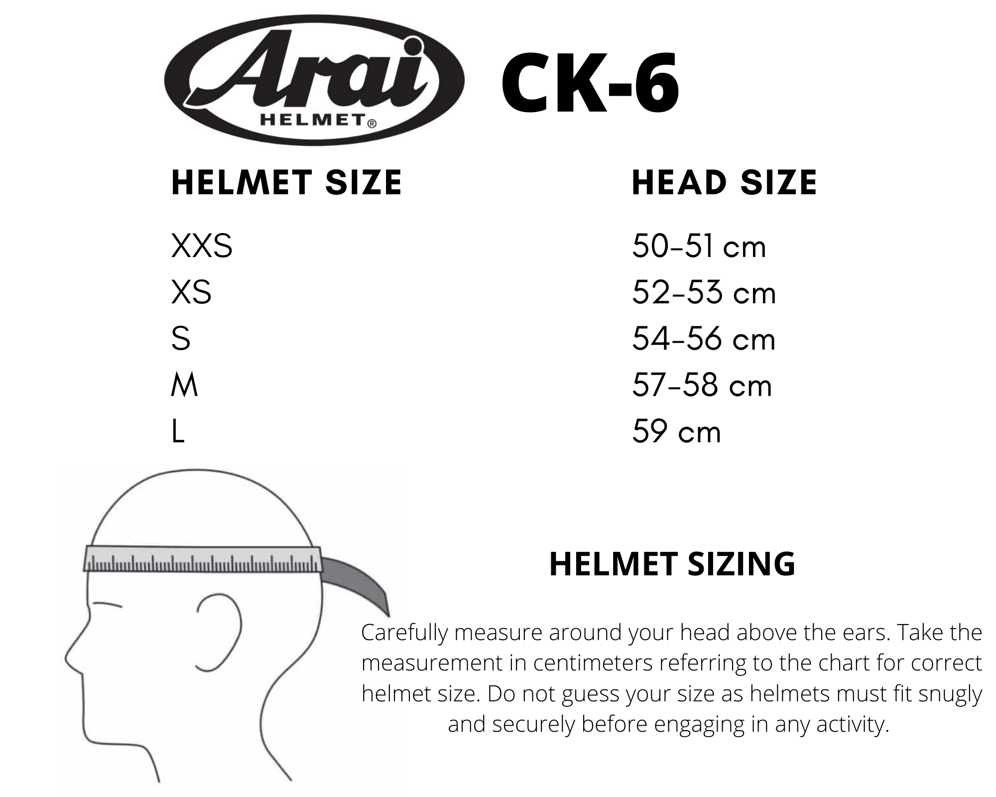 Arai CK-6, Size XXS